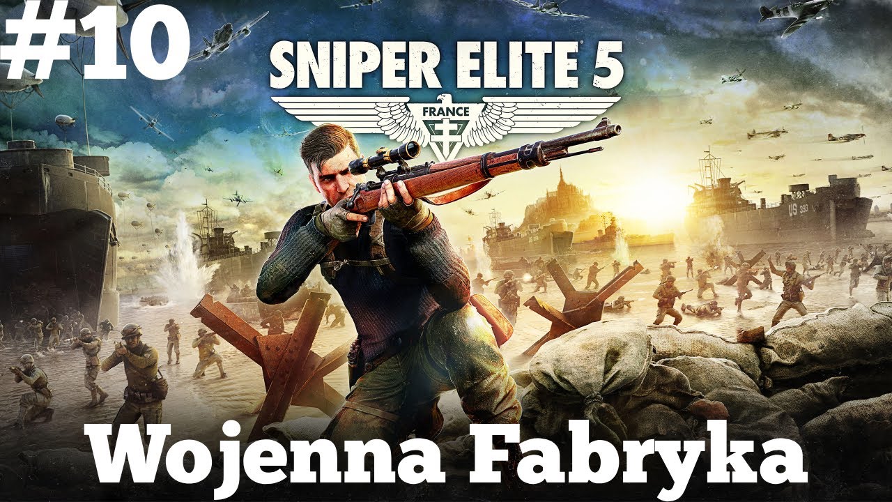 Sniper Elite 5 Wojenna Fabryka odc. 10