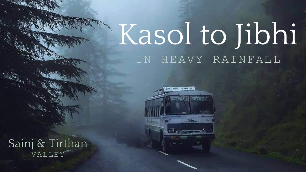 Kasol to Jibhi | Sainj & Tirthan Valley | Ghiyagi Village | Banjar | Kullu Himachal Pradesh | EP. 04