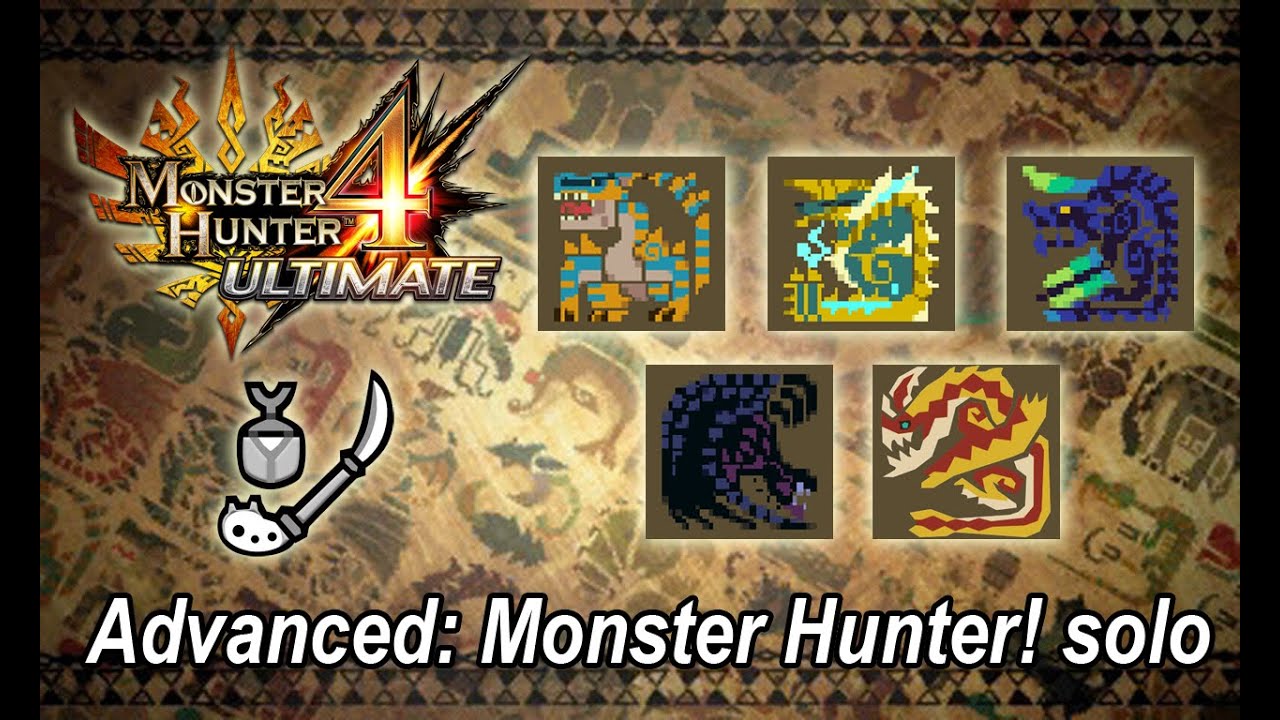 MH4U Advanced: Monster Hunter! solo (Insect Glaive) - 18'06''20