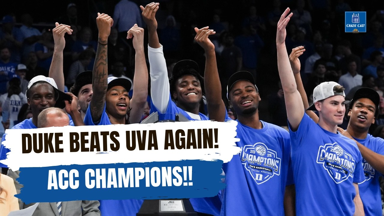 Duke Takes Down UVA to win ACC Championship!! | Crazie Cast
