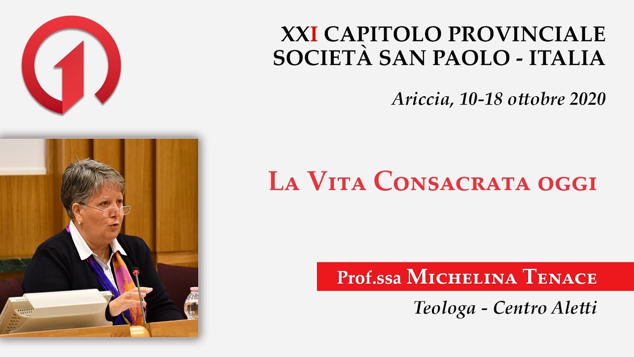La Vita Consacrata oggi - Michelina Tenace