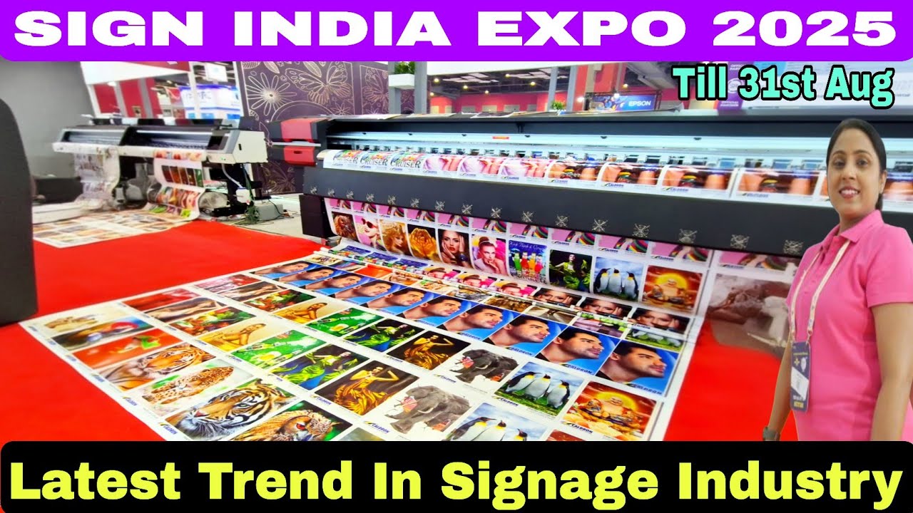 Sign India Expo 2025 - Biggest Signage & Display Event | Latest Trend In Signage Industry