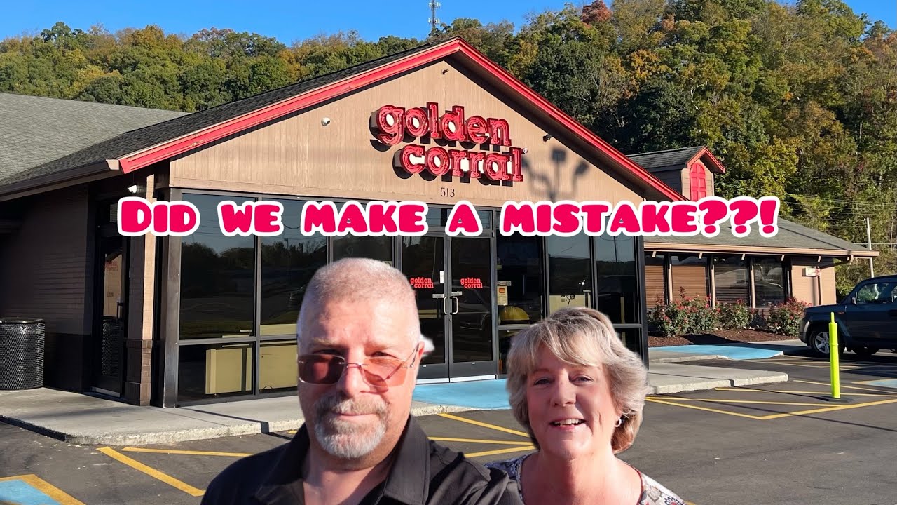 Sevierville Golden Corral…Did We Make A Mistake??!!