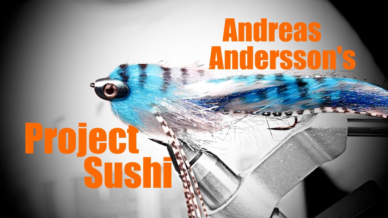 Fly Tying: Andreas Andersson's Project Sushi