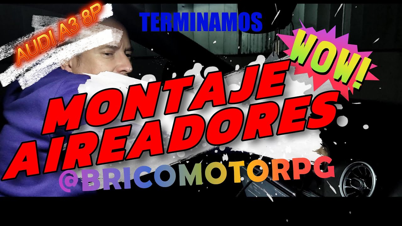 INSTALACION AIREADORES AUDI A3 8P
