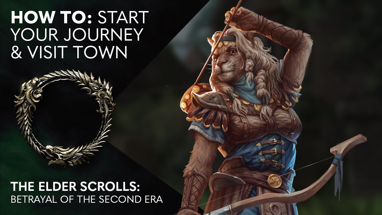 4. How to: The Elder Scrolls: Betrayal of the Second Era - Start Your Journey & Visit Town