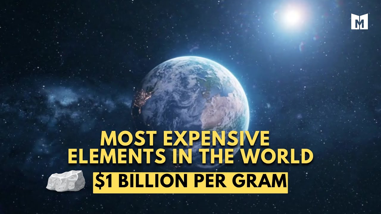 Most expensive element in the world | $1 billion per gram?