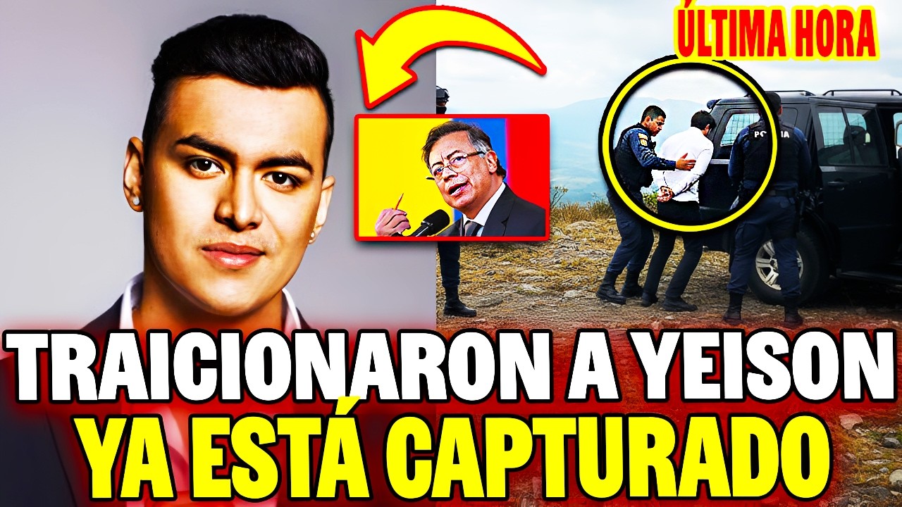 🚨PETRO CAPTURA a GUARDAESPALDAS que TRAICIONÓ a YEISON JIMÉNEZ