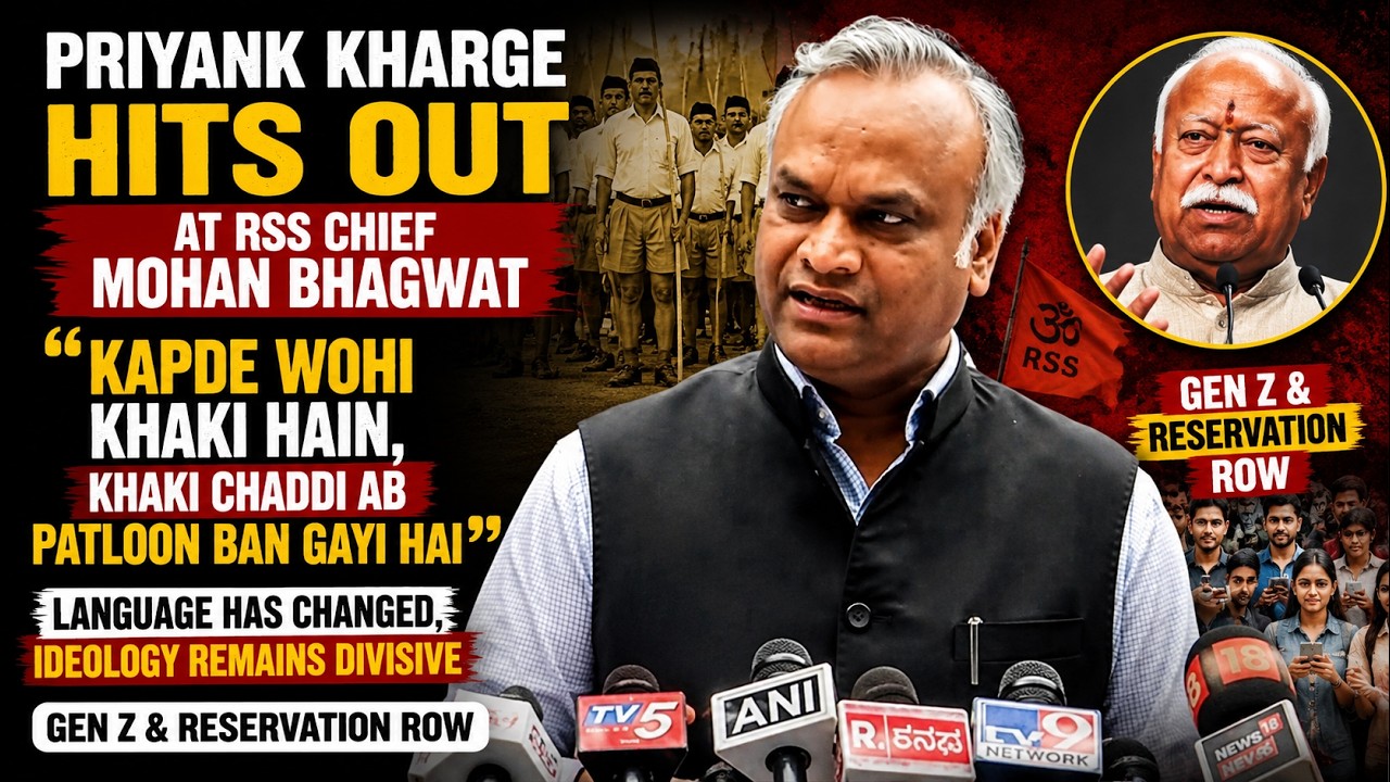 PRIYANK KHARGE HITS OUT  MOHAN BHAGWAT | KAPDE WOHI KHAKI HAIN, KHAKI CHADDI AB PATLOON BAN GAYI HAI