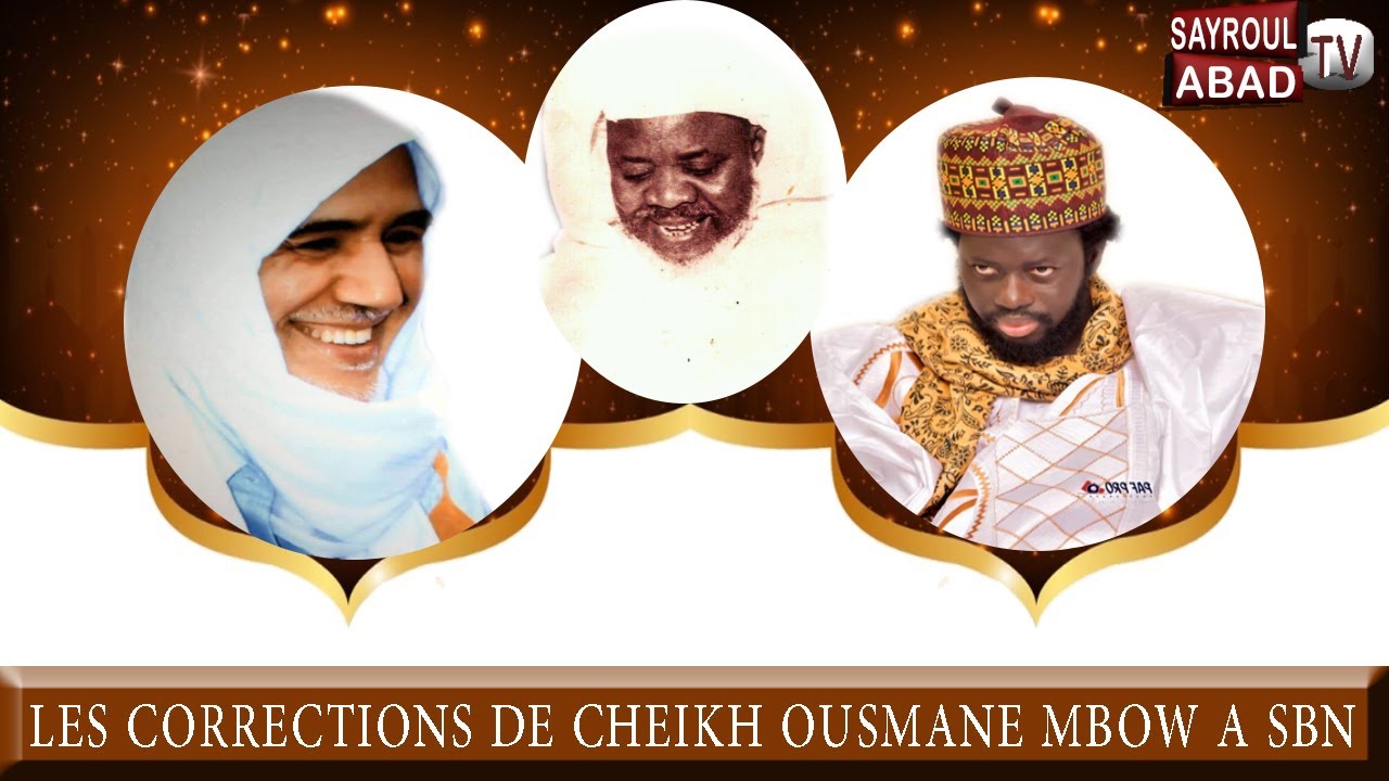 Cheikh Ousmane Mbow Corrige et redresse SBN.