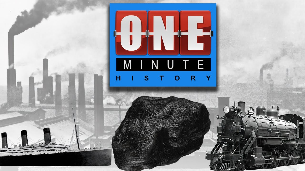 Coal - One Minute History