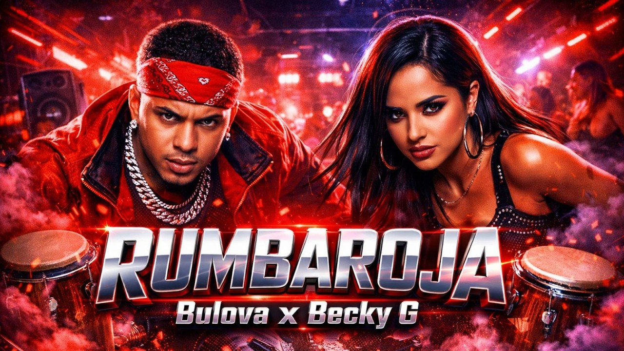 Bulova & Becky G - Rumba Clara 🥁 Hits Dembow Reggaetón Virales y Música Latina Para Bailar 2026