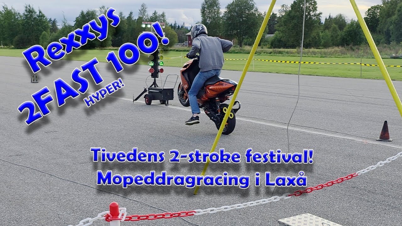Rexxys 2FAST 100cc Aerox - TIVEDEN 2-STROKEFESTIVAL 2025. MOPEDDAGRACING I LAXÅ!