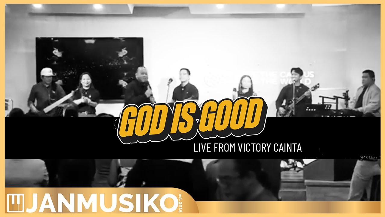 2024 | God is Good - Victory Alabang Music | Live from Victory Cainta