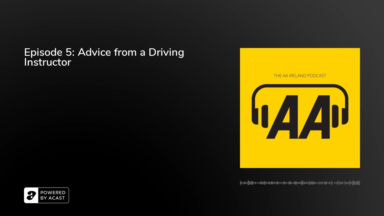 Episode 5: Advice from a Driving Instructor