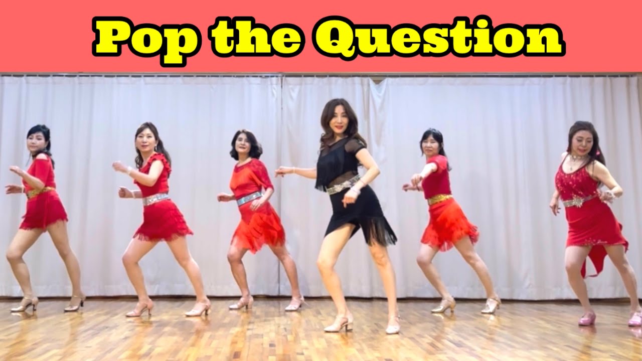 Pop the Question Linedance/ Intermediate/ 팝 더 퀘스천 라인댄스