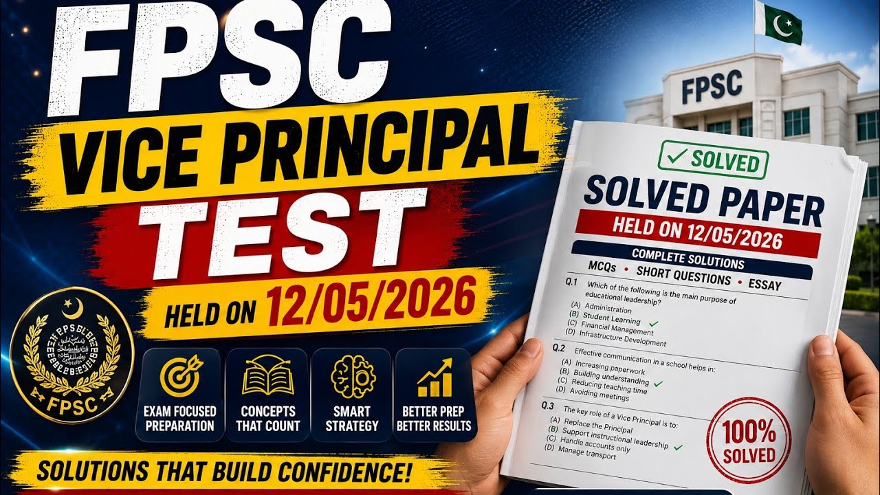 vice principal paper held on 12/05/2026/FPSC Past Papers series