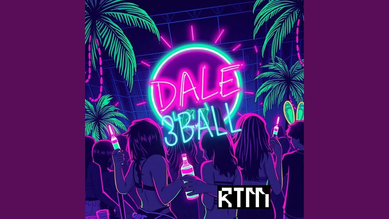 DALE 3BALL (Original Mix)