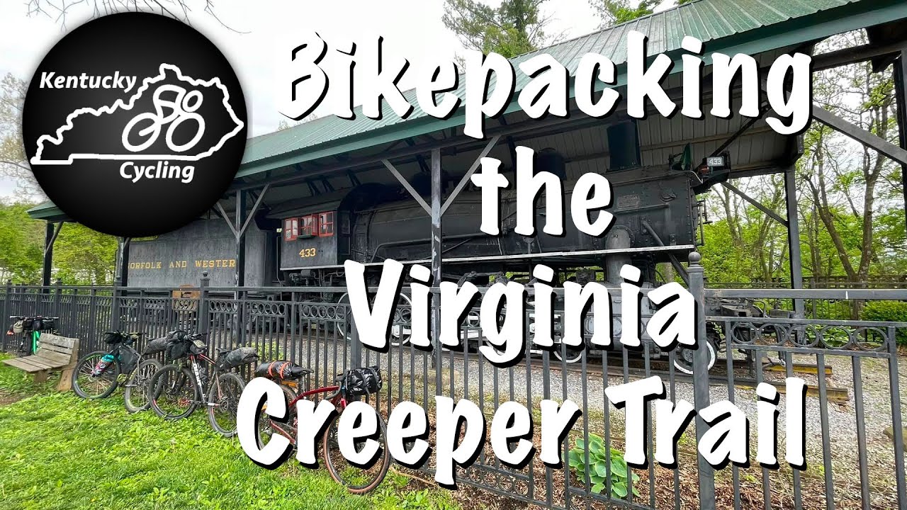 Bikepacking the Virginia Creeper Trail