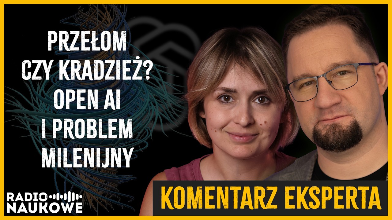 Przełom czy kradzież? OpenAI i problem milenijny | KOMENTARZ | dr Bartosz Naskręcki