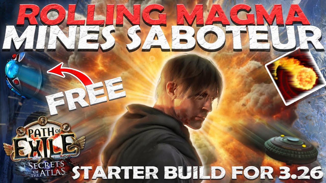 Goratha's Saboteur Rolling Magma Mines 3.26 League Start Plans - FREE NIMIS?!