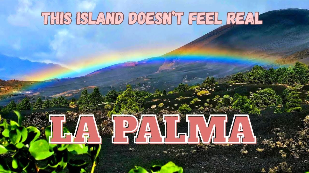 La Palma | La Isla Bonita | Canary Island