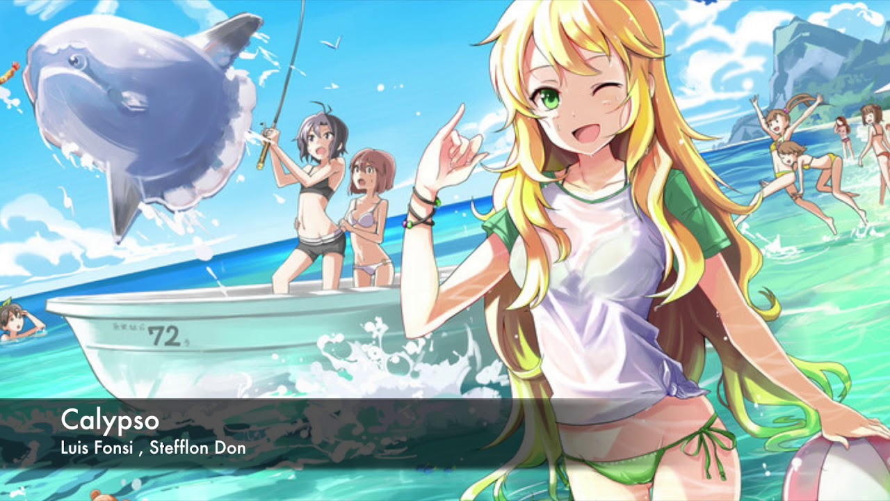 [NIGHTCORE] - Calypso (Luis Fonsi, Stefflon Don) *.*