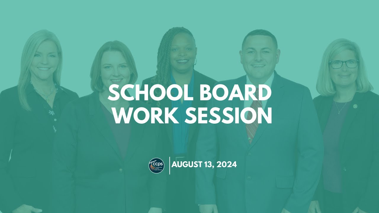 August 13, 2024 - School Board Work Session