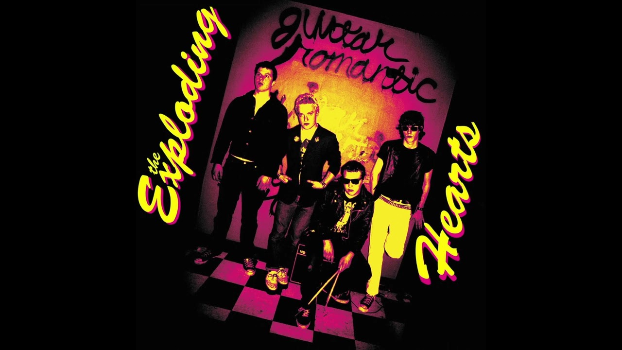 The Exploding Hearts - So Bored (2023 Remix) Guitar Romantic (Expanded & Remastered)