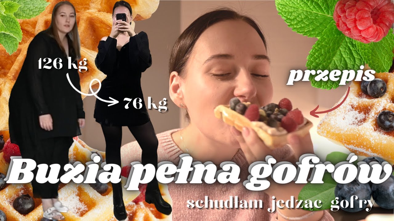 GOFRY wysokobiałkowe / SCHUDŁAM ze 130 kg