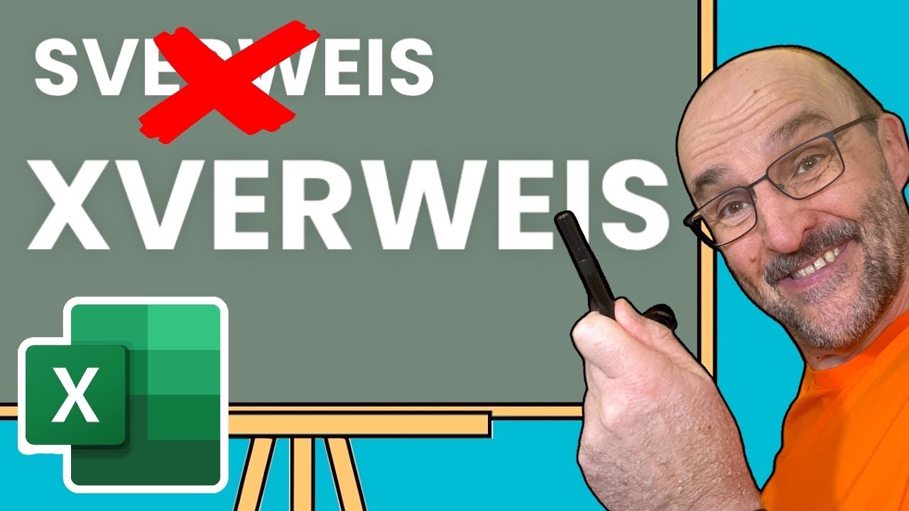 EXCEL XVERWEIS Funktion einfach erkl&auml;rt (Einsteiger-Tutorial)