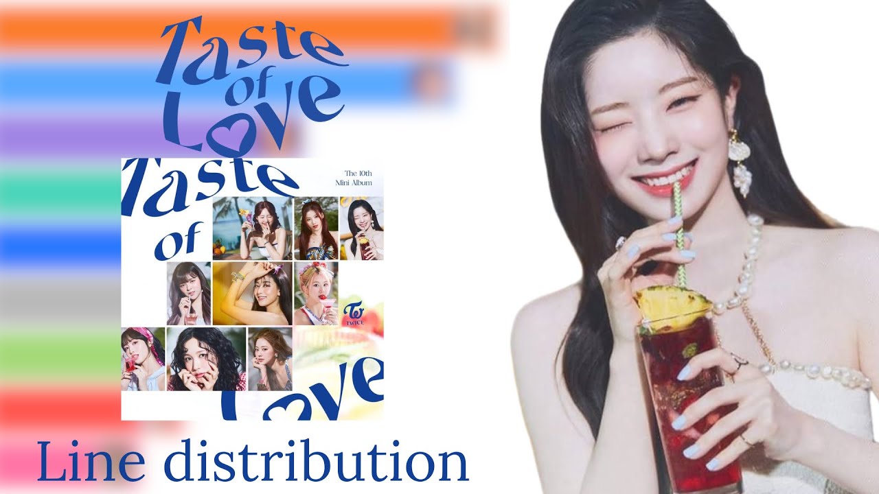 TWICE - Taste Of Love Album Line Distribution | Dubu Twice 