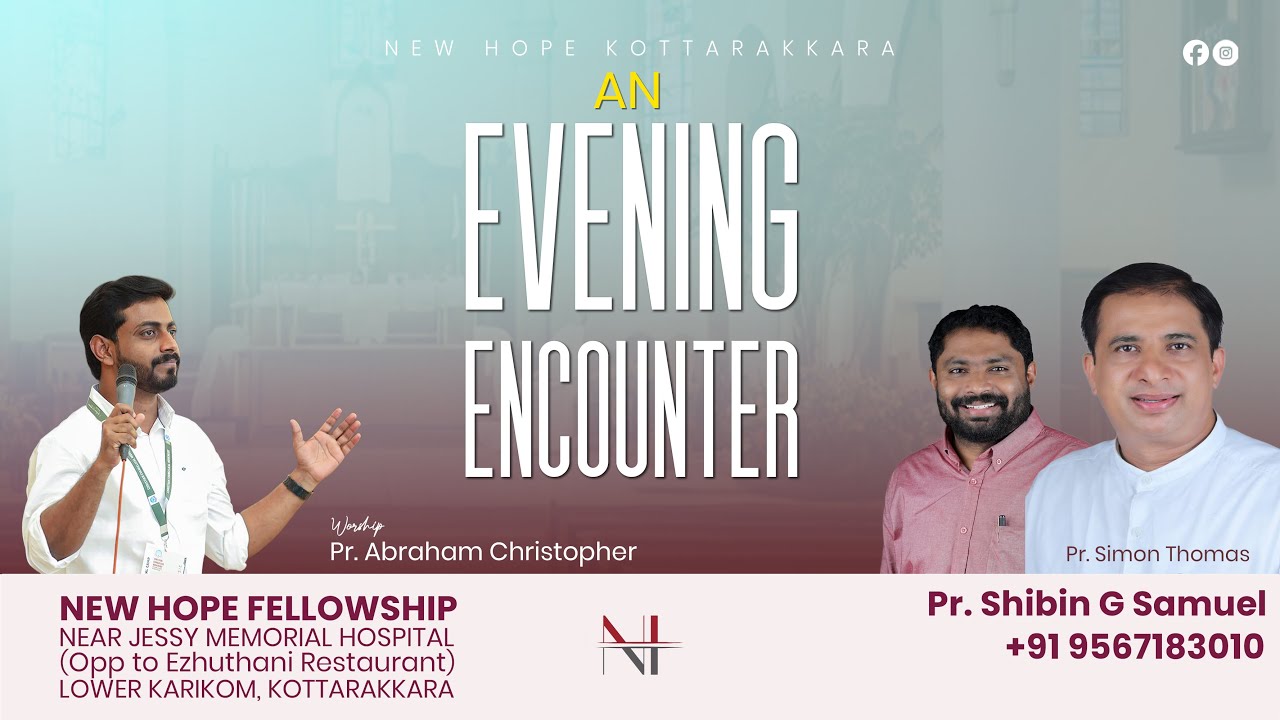 An Evening Encounter | Pr. Simon Thomas | Pr. Abraham Christopher | Pr. Shibin G Samuel | 14 Dec 25