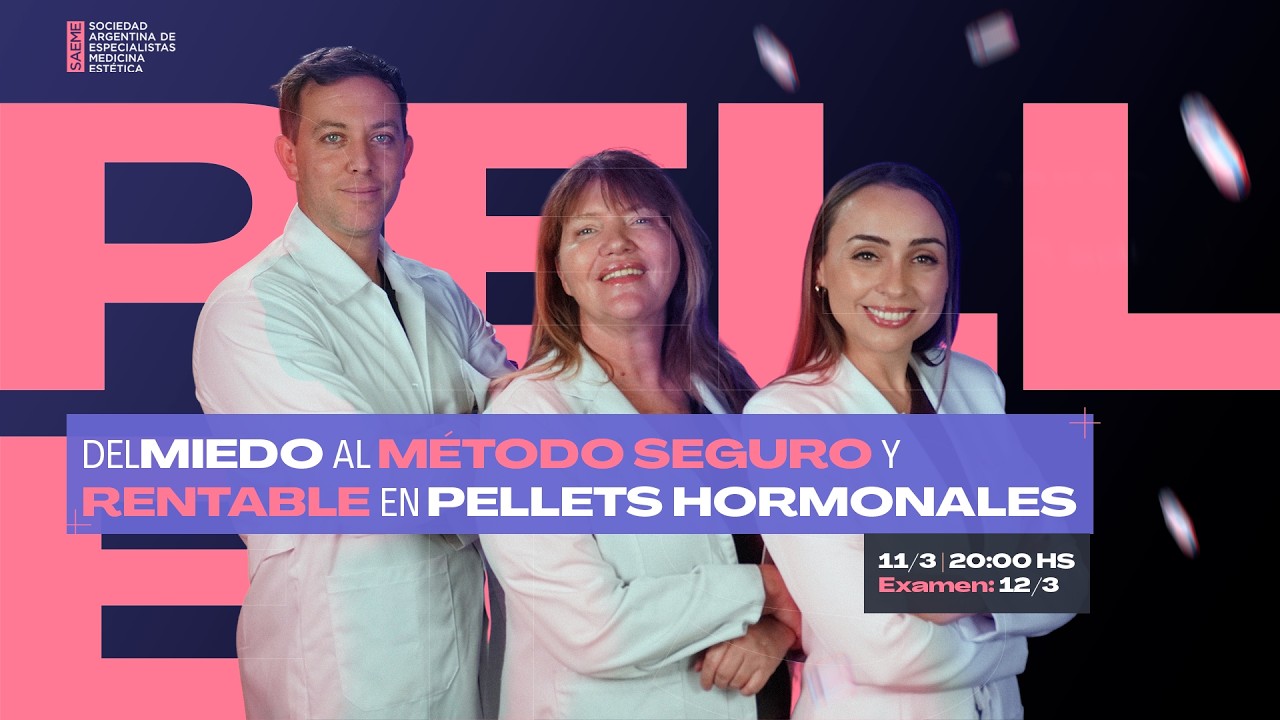 Masterclass Del miedo al método seguro y rentable en pellets hormonales.