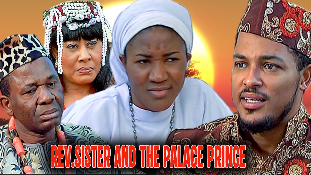 {New Movie} REV.SISTER AND THE PALACE PRINCE - Latest Nigerian Nollywood Movies #viralvideo #2026