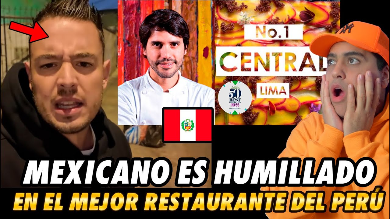 MEXICANO fue humillado por RESTAURANTE CENTRAL de PER&Uacute; NO lo dejaron entrar