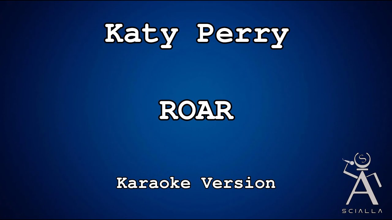 Katy Perry - Roar (KARAOKE)