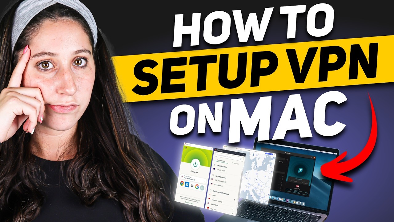 How to Set Up VPN on Mac: Understand Quickly with This Tutorial