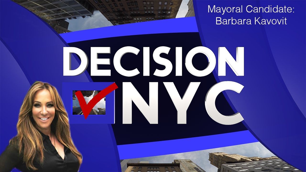 Decision NYC: 2021 Mayoral Candidate Barbara Kavovit Interview