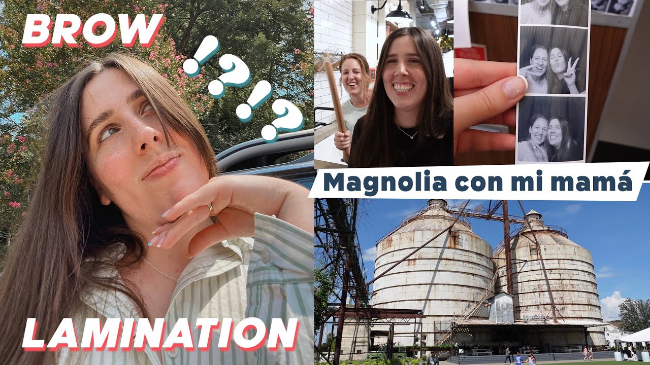 MAGNOLIA CON MI MAMÁ & BROW LAMINATION?!?!