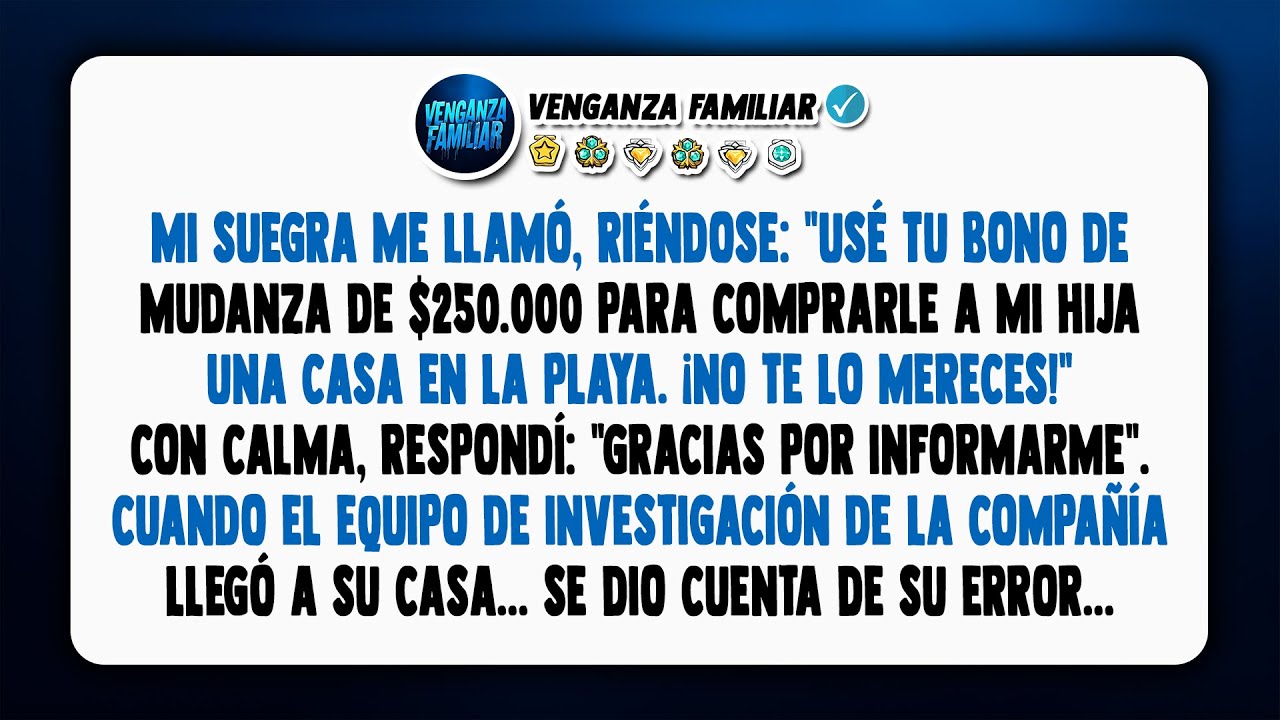 ¡Tu dinero de mudanza se ha ido! Mi suegra se rió. La investigación de la compañía la hizo callar...