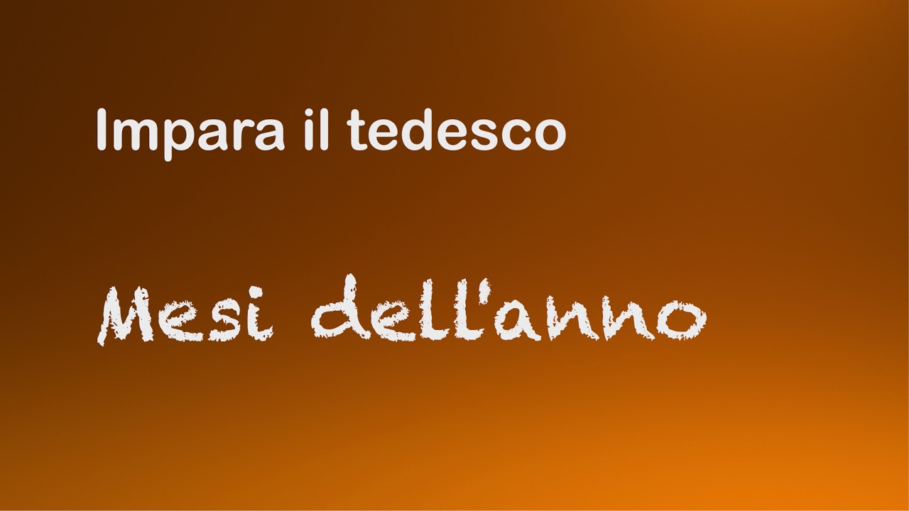 Impara il tedesco - Mesi dell'anno