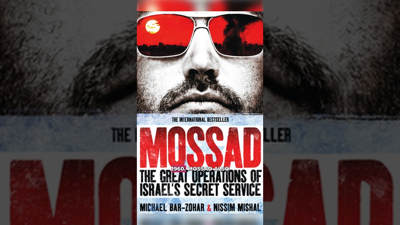 The Rise And Fall of Mossad 