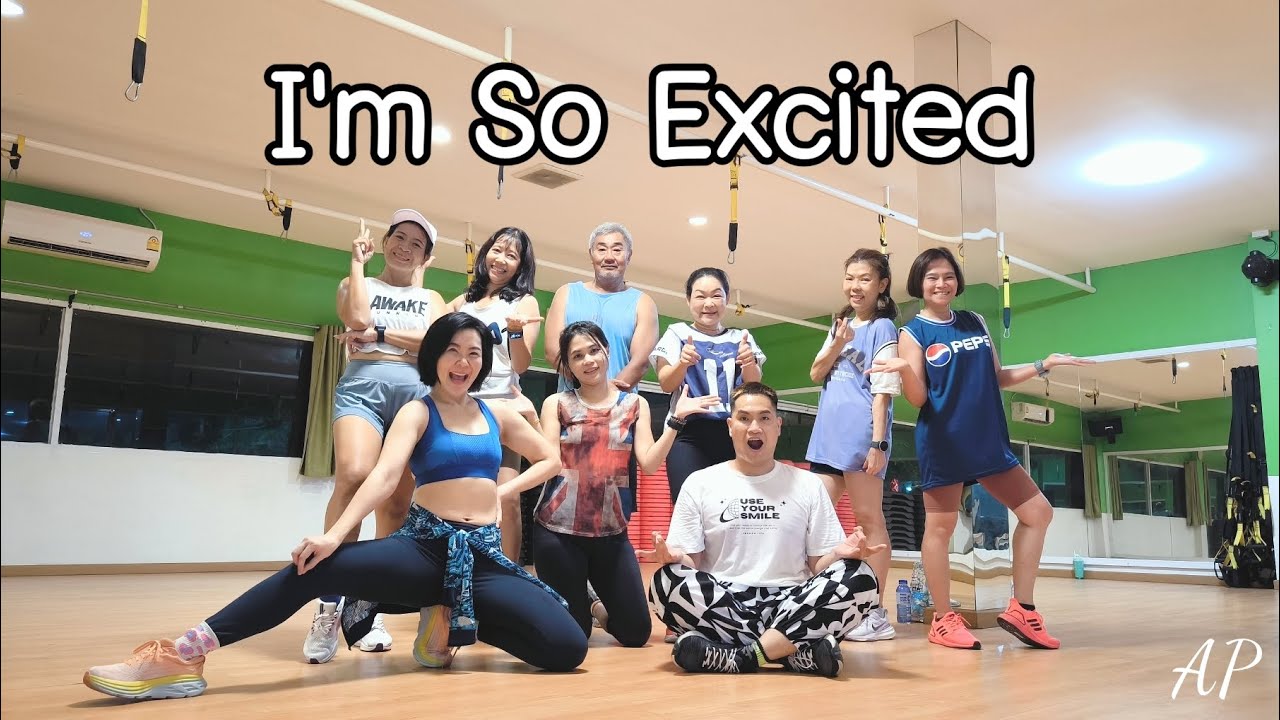 I'm So Excited - Sound Of Legend | Dance Workout • Fitness | Easy Dance | Dance with Ann Piraya 