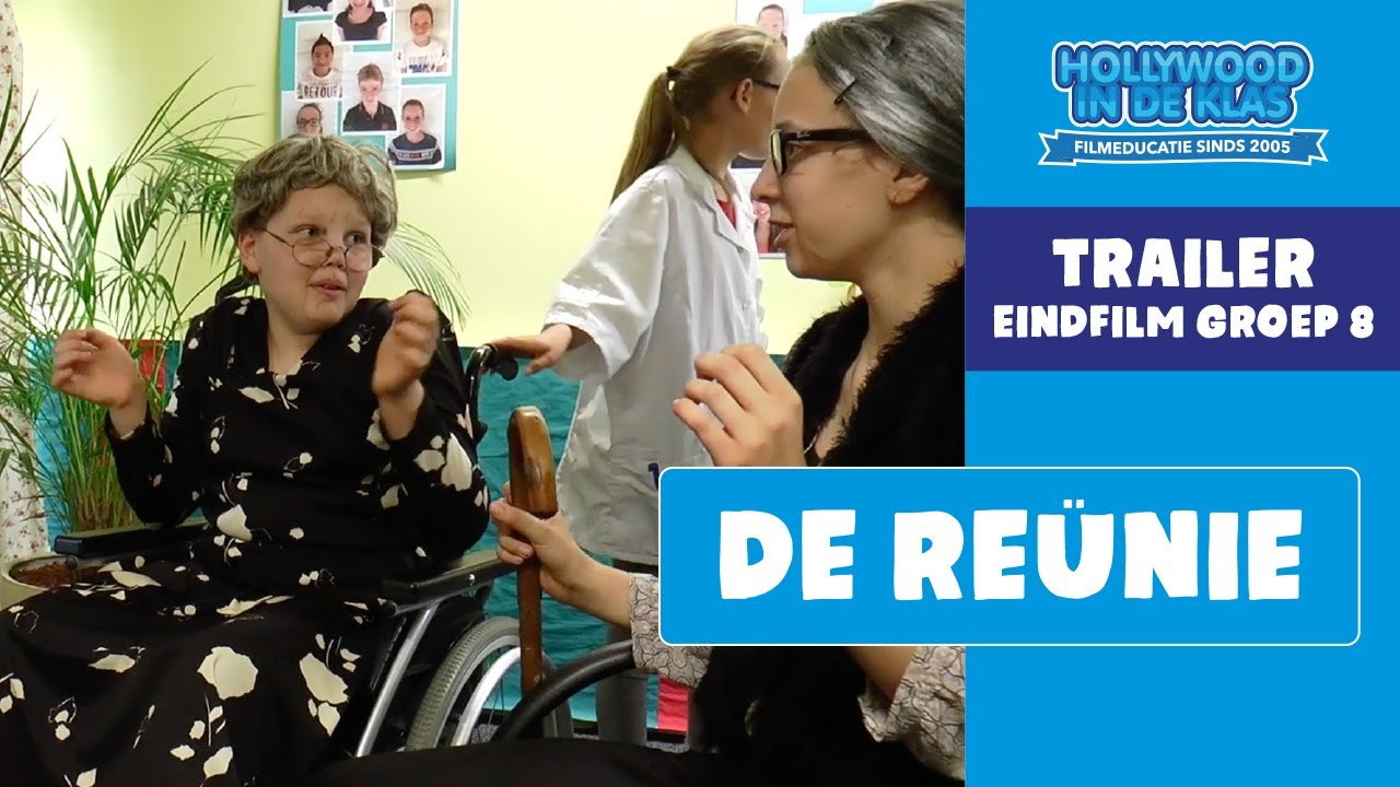 De Reünie (trailer) - Eindfilm groep 8 - Hollywood in de Klas