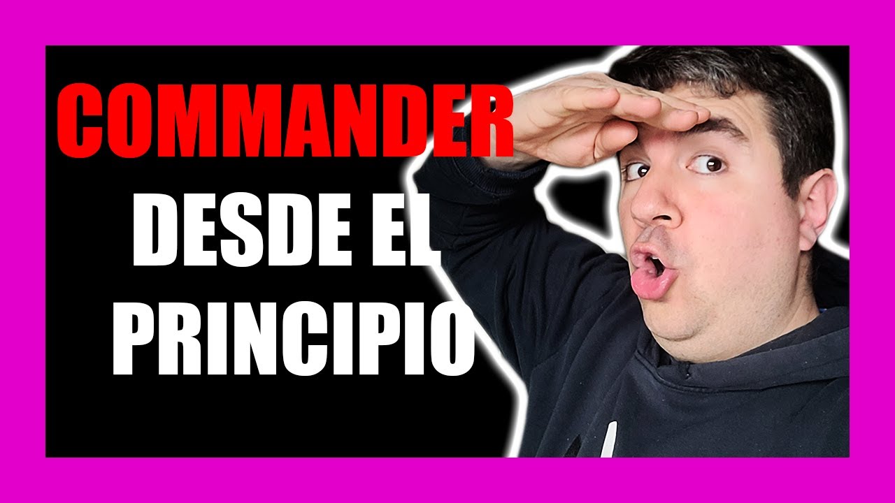 💥COMMANDER: La HISTORIA tras el FORMATO✅Commander en Espa&ntilde;ol