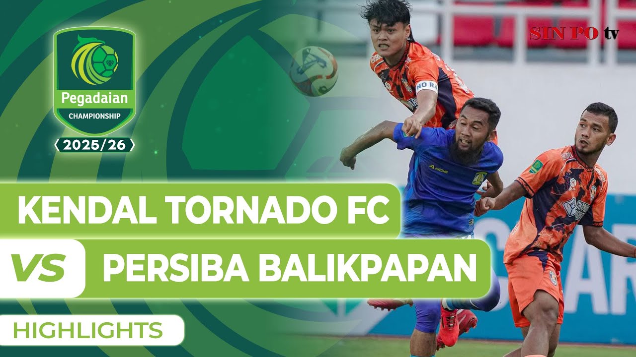 Kendal Tornado FC VS PERSIBA Balikpapan - Highlights | Pegadaian Championship 2025/26 #Pekan4