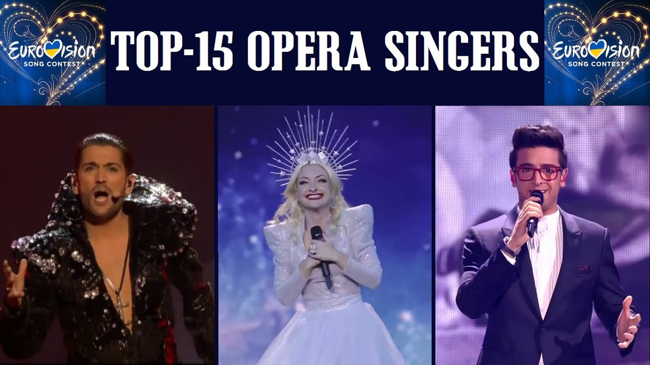 Eurovision BEST OPERA SINGERS: TOP-15 by televoting (2004-2021)