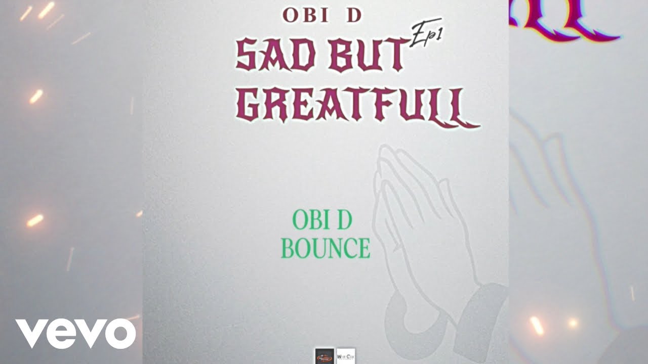 Obi D - Bounce (Official Audio)