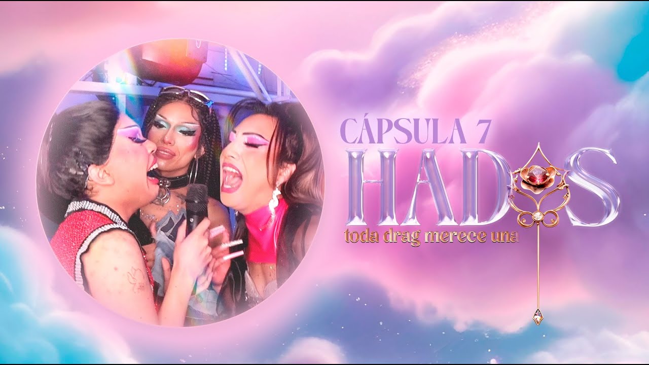 ÁMBAR, por tu CULPA se fueron | Cápsula 7 | HADAS: Toda drag merece una 🪄